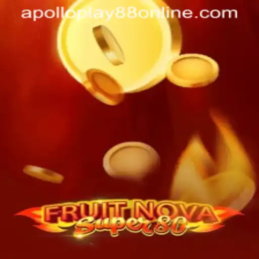 Exploring the Thrilling World of FruitNovaSuper80 and Its Connection to ApolloPlay88