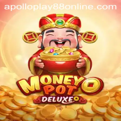 Unveiling the Thrills of MoneyPotDELUXE: A Deep Dive with ApolloPlay88