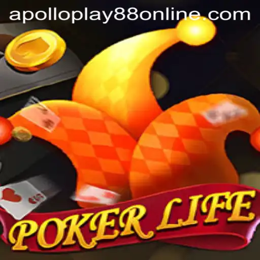 Exploring PokerLife by ApolloPlay88: A Comprehensive Guide