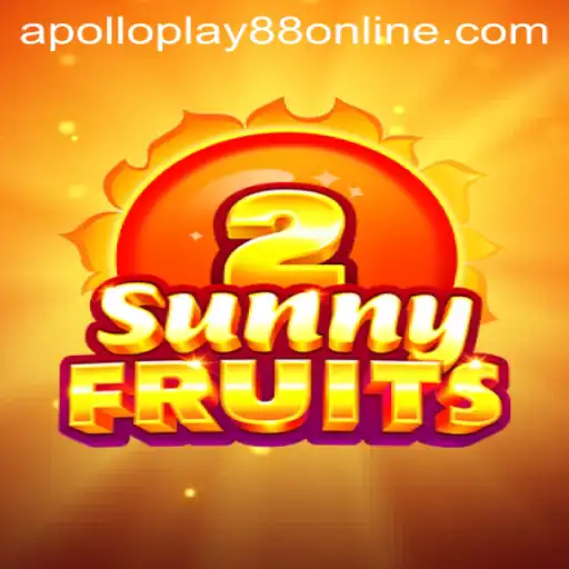 Exploring SunnyFruits2: A Refreshing Adventure in Online Gaming with ApolloPlay88
