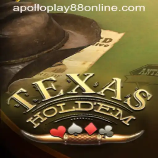 The Thrilling World of Texas Hold'em at ApolloPlay88